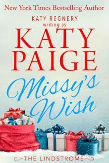 Missy's Wish (The Lindstroms Book 2)