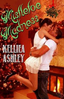 Mistletoe Madness