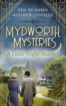 Mydworth Mysteries--A Little Night Murder