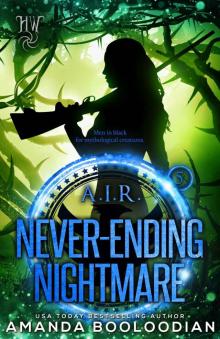 Never-Ending Nightmare (AIR Book 5)