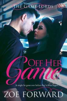 Off Her Game (The Game Lords Book 1)