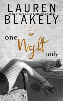 One Night Only: An After Dark Novella