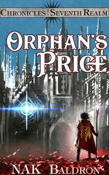 Orphan's Price: Chronicles of the Seventh Realm (Ren's Tale Book 1)