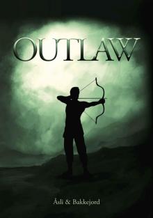 Outlaw: A Viking historical fiction (Viking Ventures Book 2)