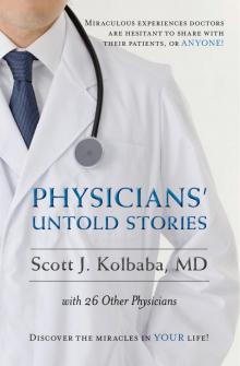 Physicians' Untold Stories