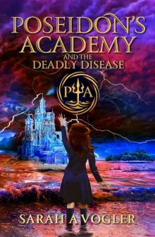 Poseidon's Academy and the Deadly Disease