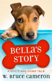 Puppy Tales 08 - Bella's Story