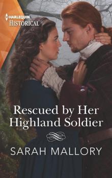 Rescued by Her Highland Soldier