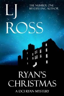 Ryan's Christmas: A DCI Ryan Mystery (The DCI Ryan Mysteries Book 15)