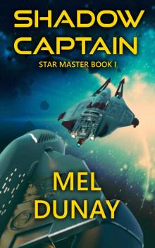 Shadow Captain (Star Master Book 1)