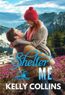 Shelter Me: A Frazier Falls Novel