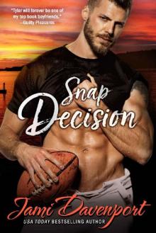 Snap Decision: The Originals (Seattle Steelheads Series Book 2)