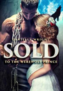 Sold To The Werewolf Prince