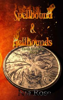 Spellbound & Hellhounds