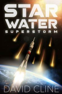 Star Water Superstorm