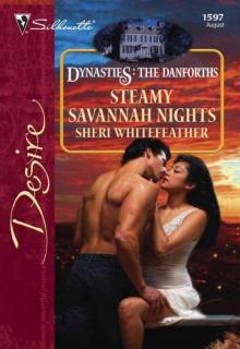 Steamy Savannah Nights (Dynasties: The Danforths Book 8)