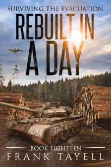 Surviving The Evacuation | Book 18 | Rebuilt In A Day