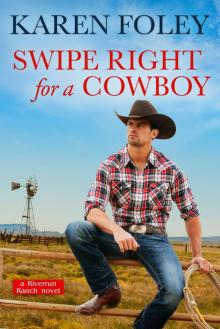 Swipe Right for a Cowboy