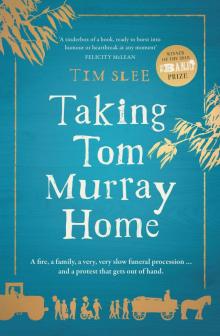 Taking Tom Murray Home