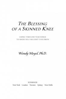 The Blessing of a Skinned Knee