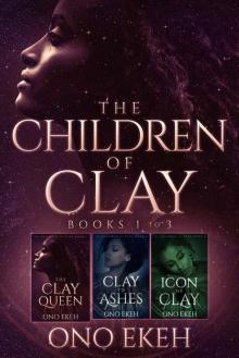 The Children of Clay Collection