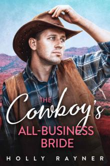 The Cowboy's All-Business Bride (Billionaire Cowboys Book 5)