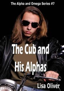 The Cub and His Alphas (Alpha and Omega Series Book 7)