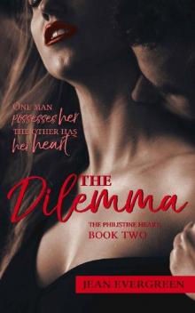 The Dilemma: The Philistine Heart (Book 2)