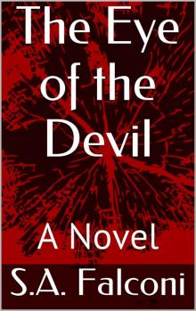 The Eye of the Devil: A Novel