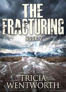 The Fracturing: Book 2 (The Culling Series)