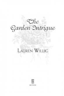 The Garden Intrigue