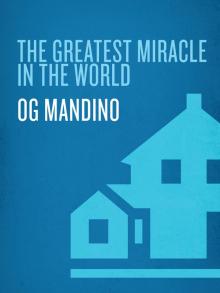 The Greatest Miracle in the World