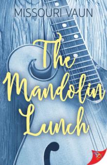 The Mandolin Lunch