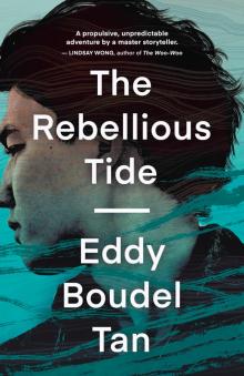 The Rebellious Tide