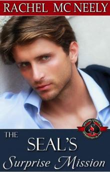 The SEAL’s Surprise Mission (Special Forces: Operation Alpha) (Rache)