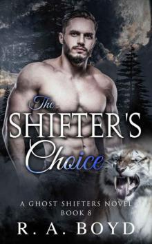 The Shifter's Choice