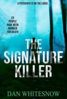 The Signature Killer: (A gripping crime thriller) (1)