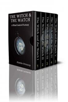 The Witch and the Watch- the Complete Collection