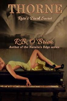 THORNE: Rose's Dark Secret: (Book 2)