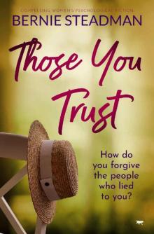 Those You Trust: compelling women's psychological fiction