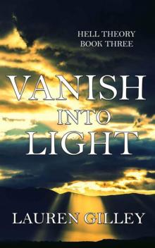 Vanish Into Light