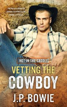 Vetting the Cowboy