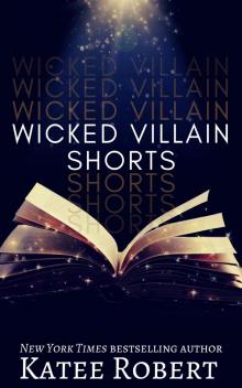 Wicked Villain Shorts