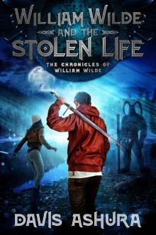 William Wilde and the Stolen Life