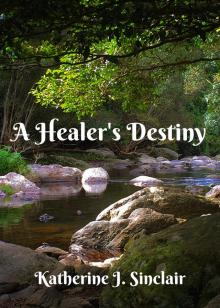 A Healer's Destiny