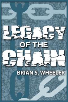 Legacy of the Chain