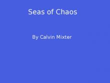 Seas of Chaos