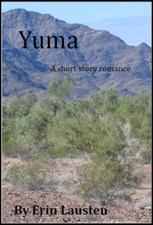 Yuma: a short story romance