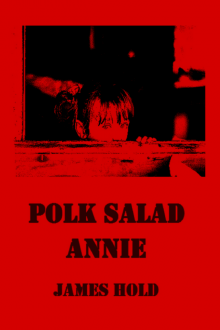 Polk Salad Annie