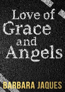 Love of Grace and Angels